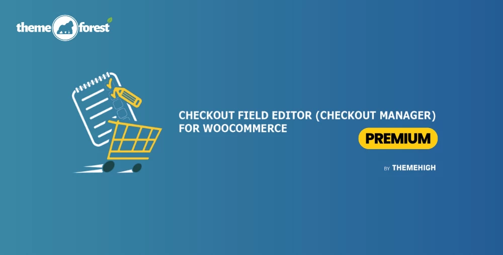 Checkout Field Editor Premium