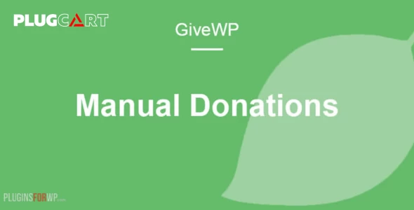 GiveWP Manual Donations