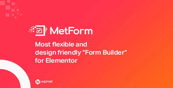 MetForm Pro GPL v3.0.0 – Advanced Elementor Form Builder